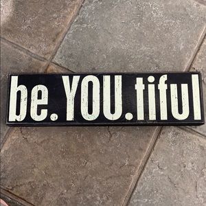 be.YOU.tiful box sign